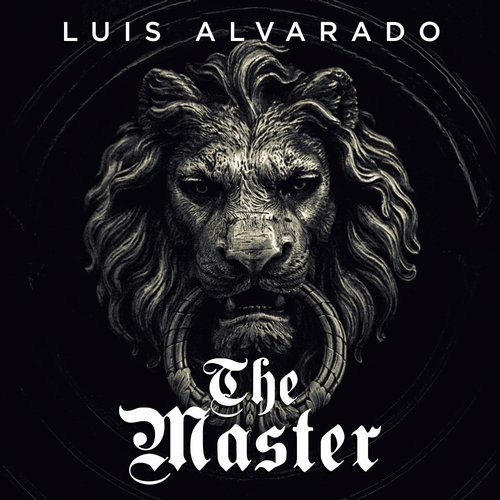 Luis Alvarado - The Master