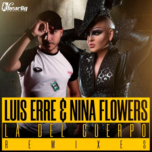 Luis Erre ft Nina Flowers - La Del Cuerpo